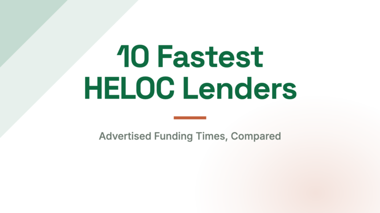fastest heloc lenders