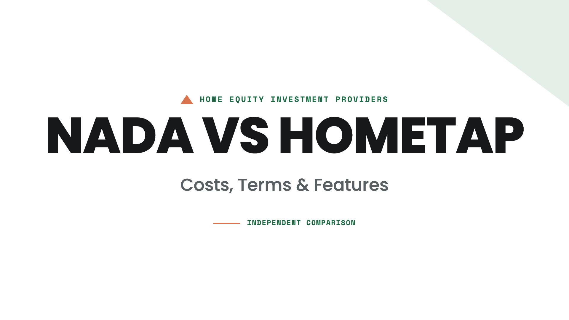 Nada vs Hometap HEI Provider Comparison